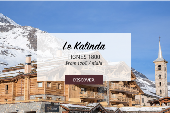 Le Kalinda Tignes 1800